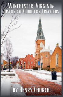 Front cover_Winchester, Virginia