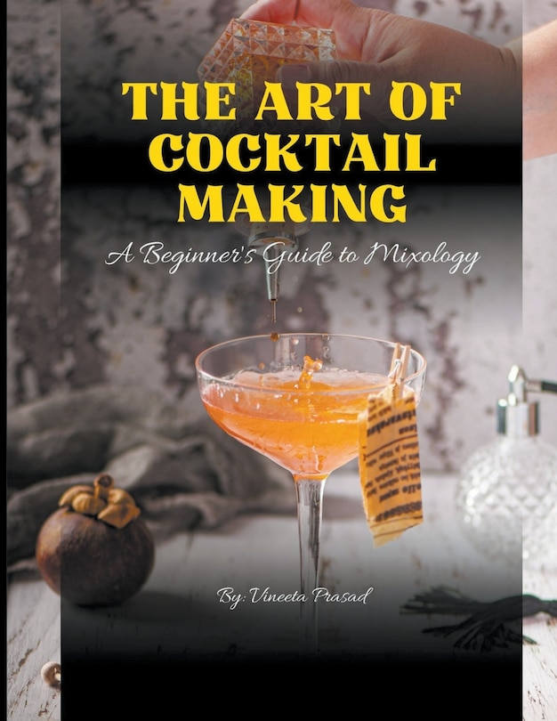 Front cover_The Art of Cocktail Making