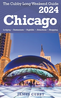 Couverture_CHICAGO The Cubby 2024 Long Weekend Guide