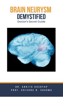 Front cover_Brain Aneurysm Demystified