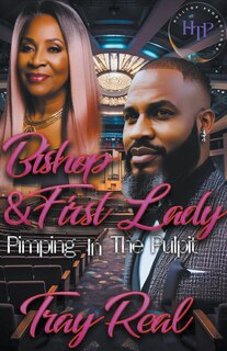 Front cover_Bishop & First Lady Pimpin In The Pulpit