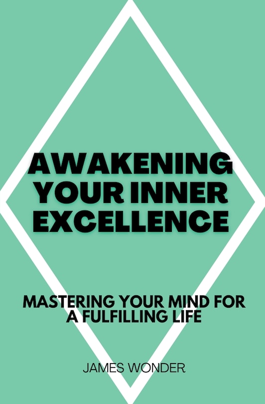 Front cover_Awakening Your Inner Excellence