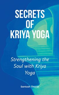 Couverture_Secrets of Kriya Yoga