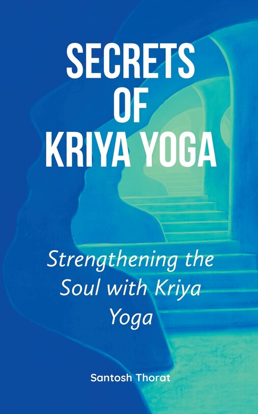 Couverture_Secrets of Kriya Yoga