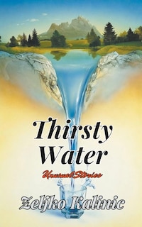 Front cover_Thirsty Water