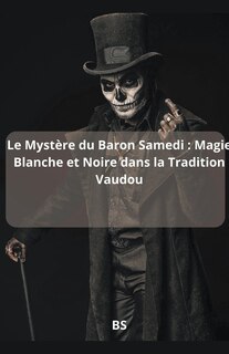 Couverture_Le Mystère du Baron Samedi