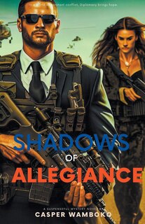 Front cover_Shadows Of Allegiance