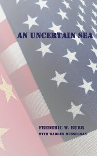 Front cover_An Uncertain Sea