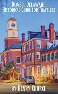 Front cover_Dover, Delaware