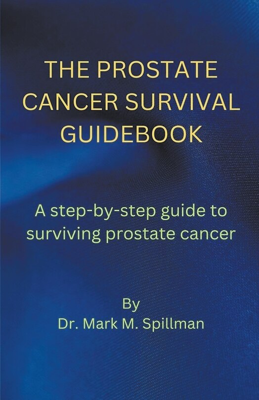 Front cover_The Prostate Cancer Survival Guidebook
