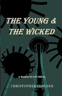 Front cover_The Young & the Wicked