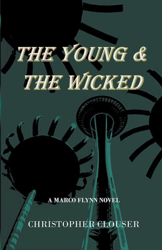 Front cover_The Young & the Wicked