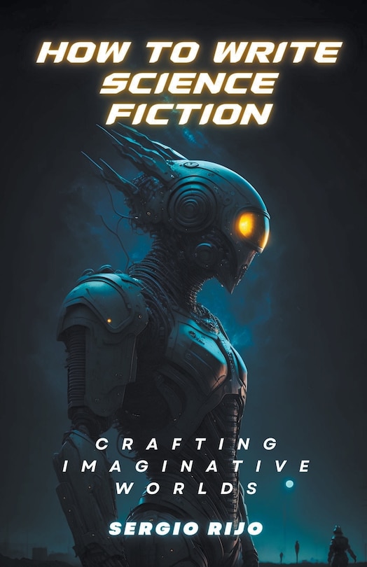 Front cover_How to Write Science Fiction