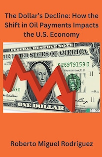 Front cover_The Dollar's Decline