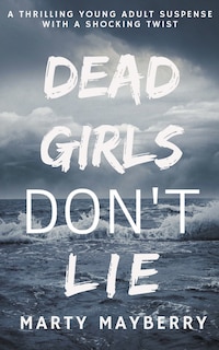 Couverture_Dead Girls Don't Lie