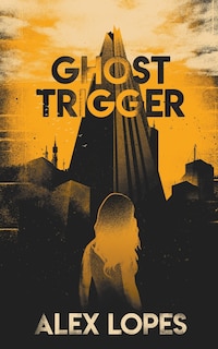 Front cover_Ghost Trigger