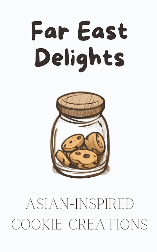 Front cover_Far East Delights