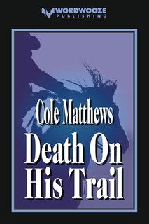 Front cover_Death On His Trail
