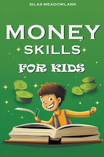 Front cover_Money Skills For Kids
