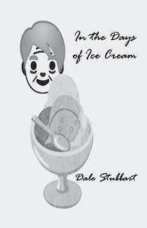 Front cover_In the Days of Ice Cream