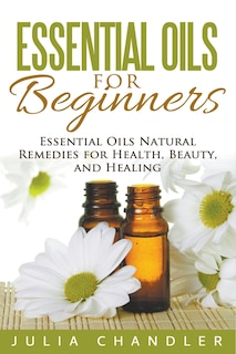 Couverture_Essential Oils for Beginners