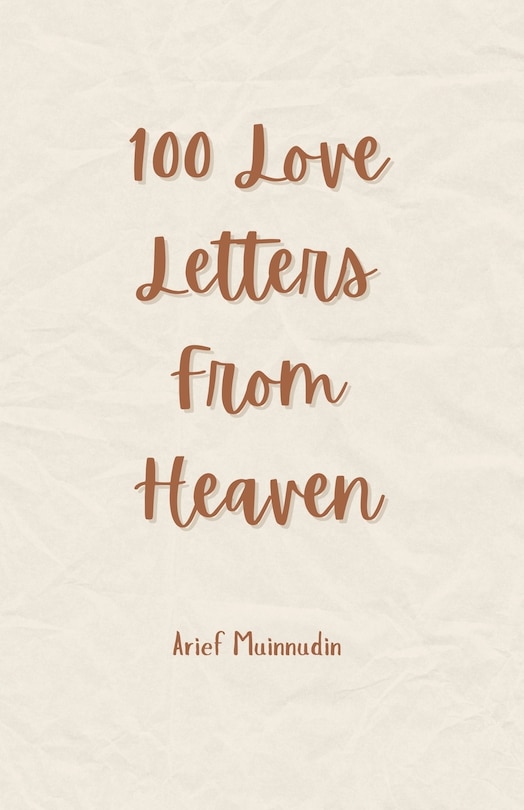 Front cover_100 Love Letters From Heaven