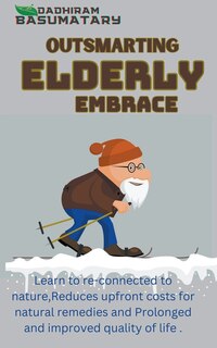 Front cover_Outsmarting Elderly Embrace
