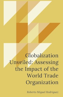 Front cover_Globalization Unveiled