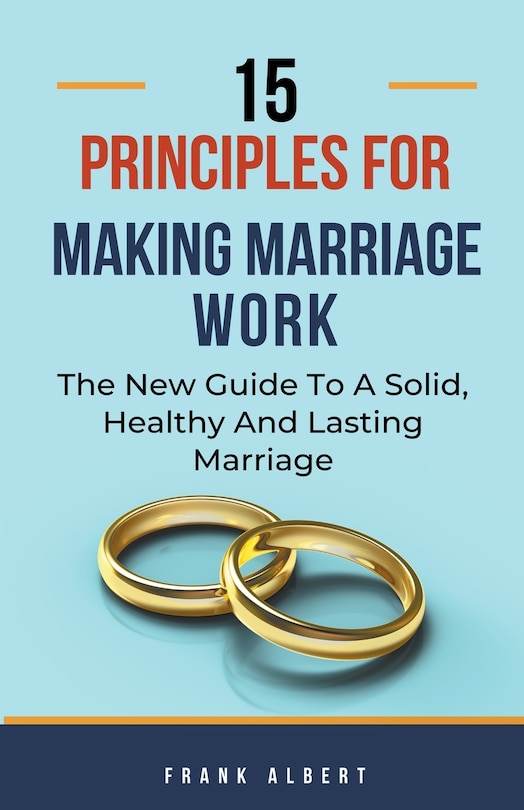 Couverture_15 Principles For Making Marriage Work