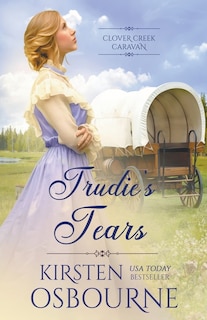 Trudie's Tears