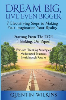 Front cover_Dream Big, Live Even Bigger