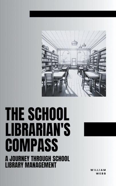 Front cover_The School Librarian's Compass