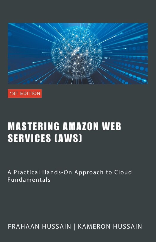 Front cover_Mastering Amazon Web Services (AWS)