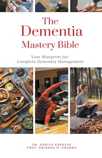 Front cover_The Dementia Mastery Bible