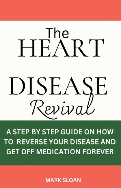 Front cover_The Heart Disease Revival