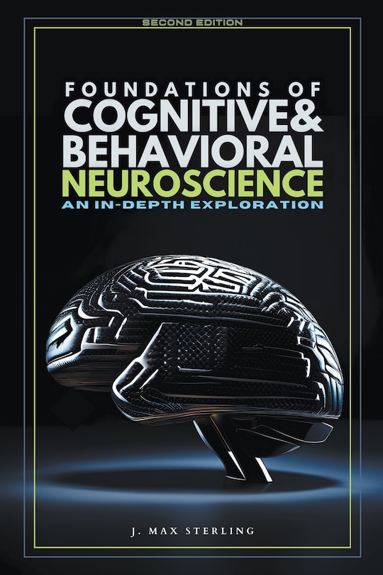 Couverture_Foundations of Cognitive & Behavioral Neuroscience
