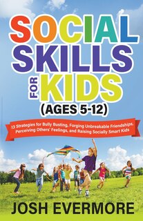 Front cover_Social Skills for Kids (Ages 5-12)