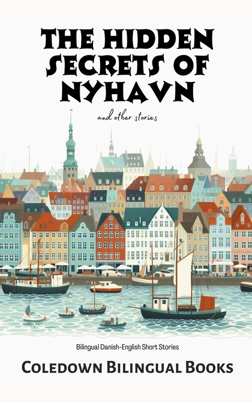 Front cover_The Hidden Secrets of Nyhavn and Other Stories