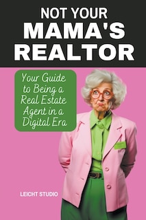 Couverture_Not Your Mama's Realtor