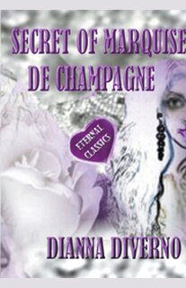 Couverture_Secret Of Marquise De Champagne