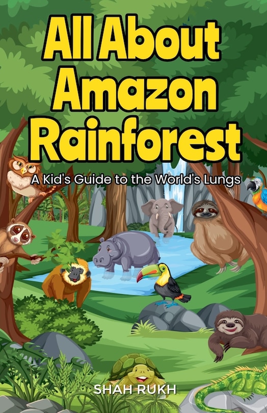 Couverture_All About Amazon Rainforest