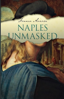 Front cover_Naples Unmasked