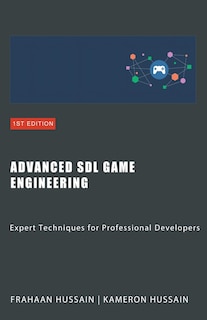 Front cover_Advanced SDL Game Engineering