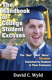 Front cover_The Handbook of College Student Excuses