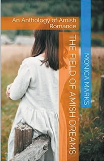 Couverture_The Field Of Amish Dreams