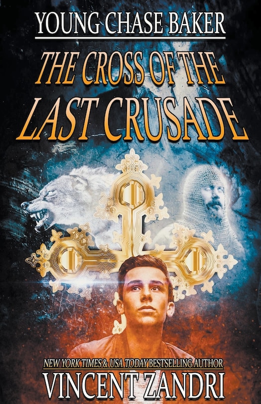 Couverture_Young Chase Baker and the Cross of the Last Crusade