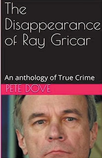 Front cover_The Disappearance of Ray Gricar