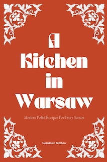 Front cover_A Kitchen in Warsaw