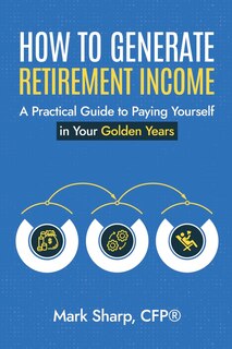 Couverture_How To Generate Retirement Income