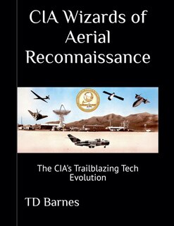 Front cover_CIA Wizards of Aerial Reconnaissance